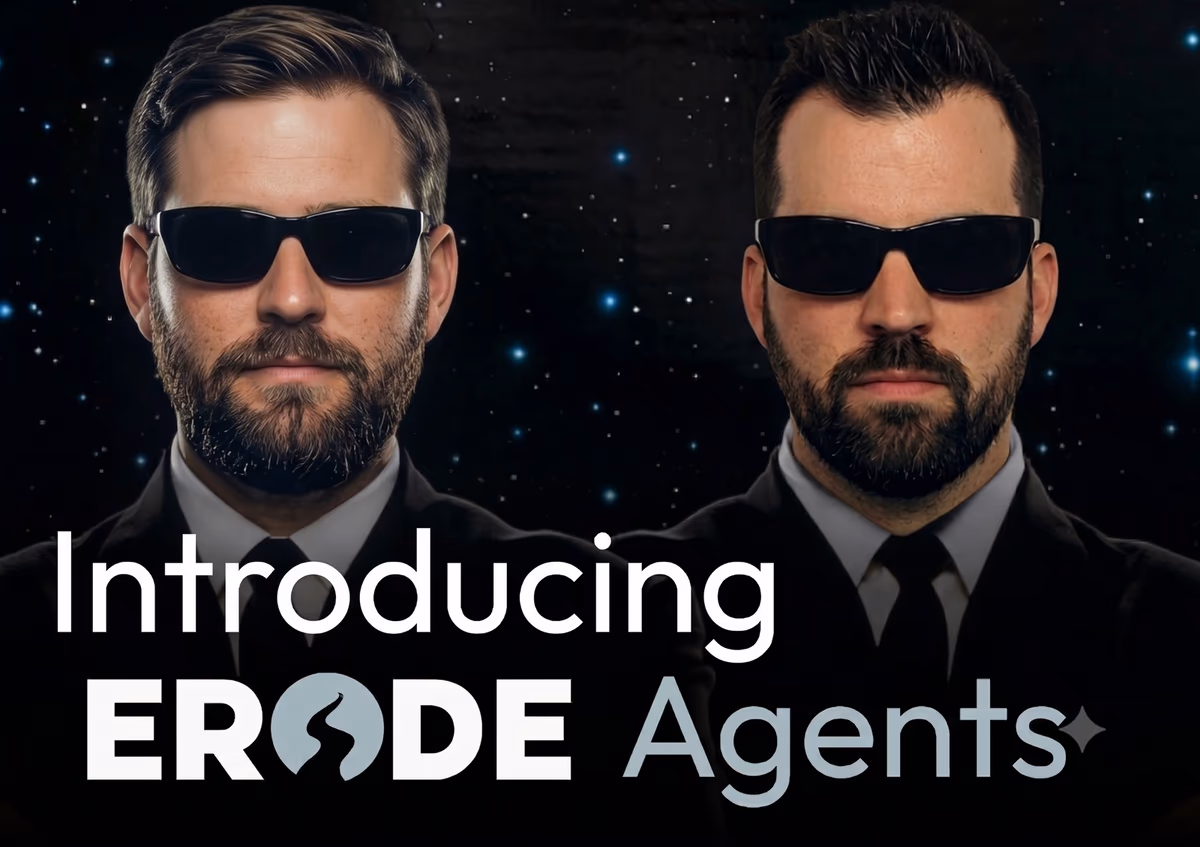 “Introducing Erode Agents” banner with two agents in dark suits and sunglasses against a starry sky
